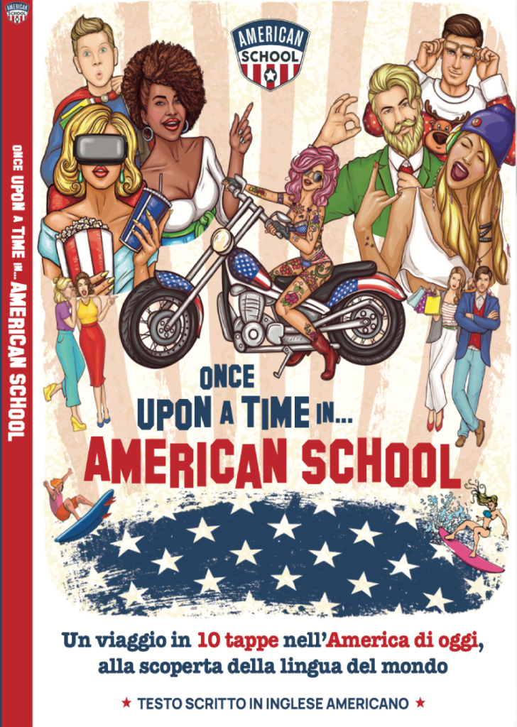 Once upon time American School - Engliah School - Inglese Fast